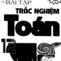 cau-hoi-va-bai-tap-trac-nghiem-toan-12-nguyen-phu-khanh-huynh-duc-khanh